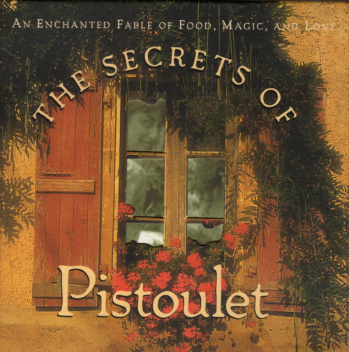The Secrets of Pistoulet, 15th Anniversary Edition