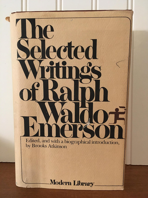 The Selected Writings of Ralph Waldo Emerson (Modern Library)