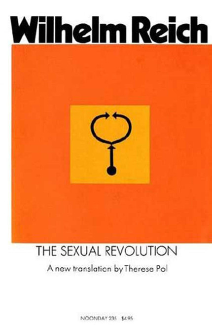 The Sexual Revolution: Toward a Self-Regulating Character Structure