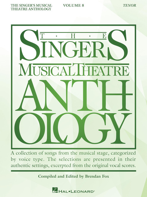 The Singer's Musical Theatre Anthology Volume 8: Tenor Edition