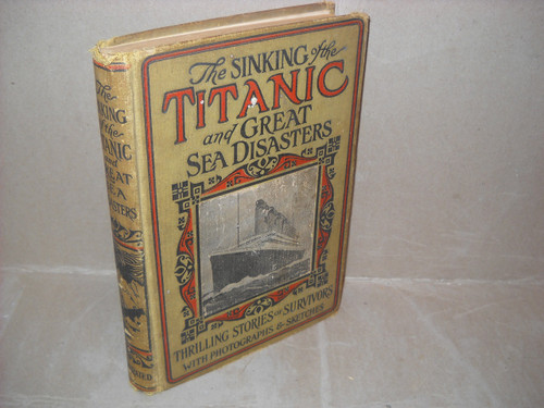 The Sinking of the Titanic & Great Sea Disasters