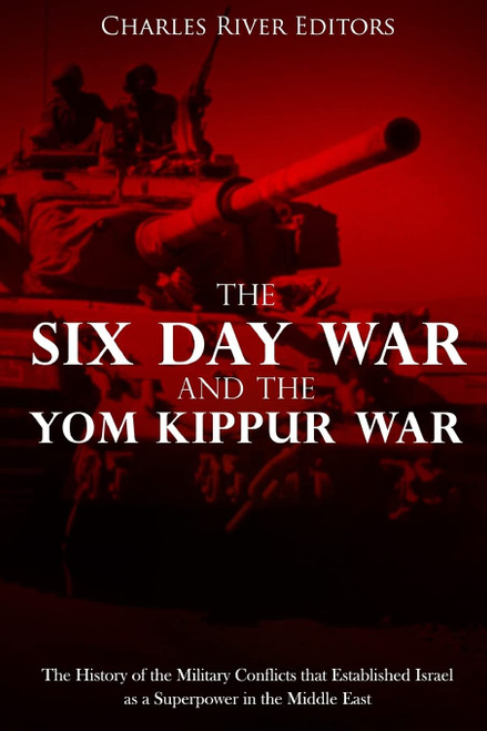 The Six Day War and the Yom Kippur War