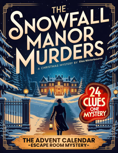 The Snowfall Manor Murders – The Advent Calendar Whodunit Mystery