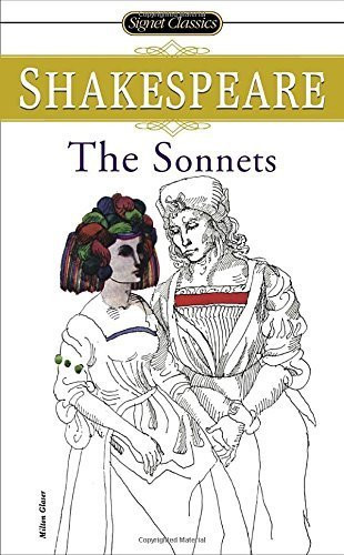 The Sonnets (Signet Classic Shakespeare)