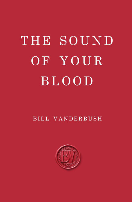 The Sound of Your Blood