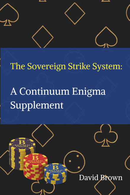 The Sovereign Strike System: A Continuum Enigma Supplement: Winning