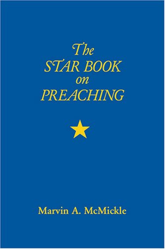 The Star Book on Preaching