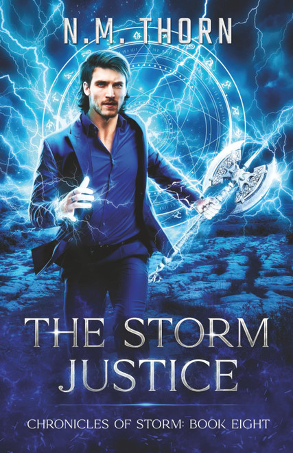 The Storm Justice: Chronicles of Storm Book Eight