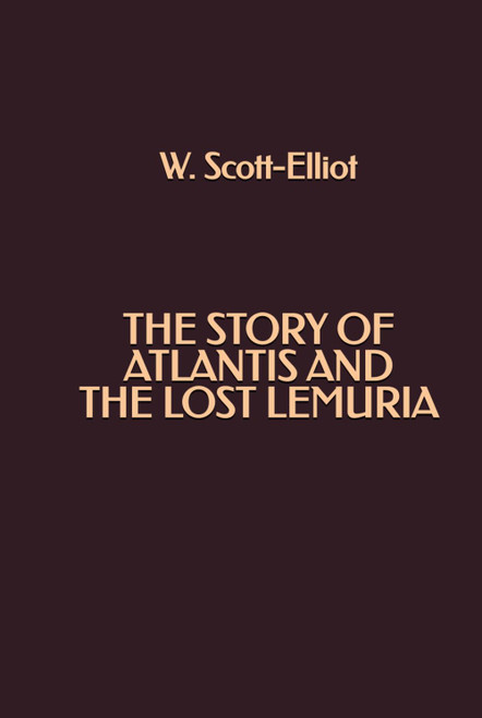 The Story of Atlantis and The Lost Lemuria