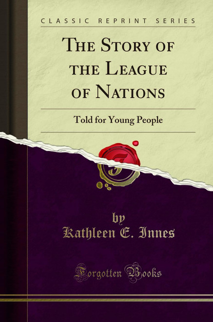 The Story of the League of Nations
