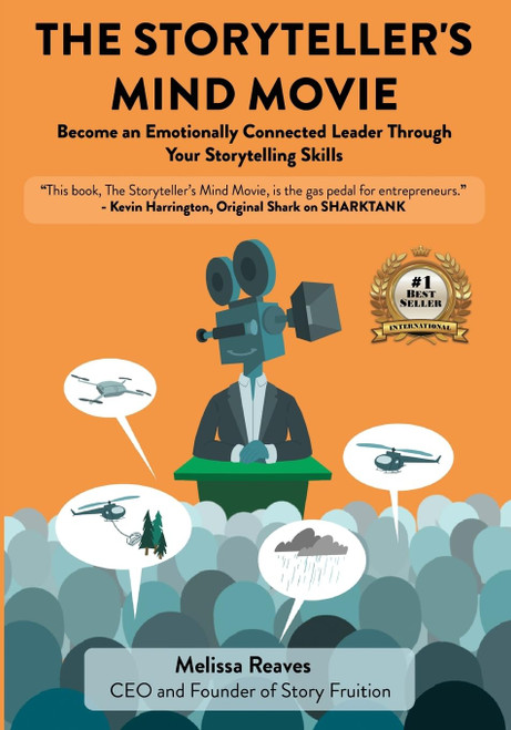 The Storyteller's Mind Movie: Become an Emotionally Connected Leader