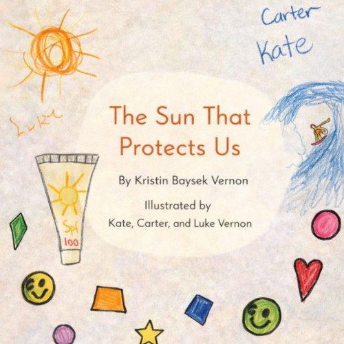 The Sun That Protects Us: A Children's Book