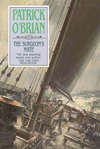 The Surgeons Mate By OBrian Patrick