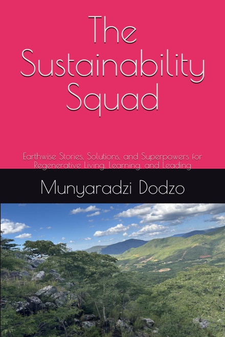 The Sustainability Squad: Earthwise Stories