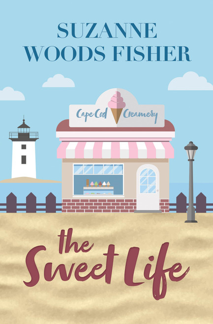 The Sweet Life (Cape Cod Creamery, 1)