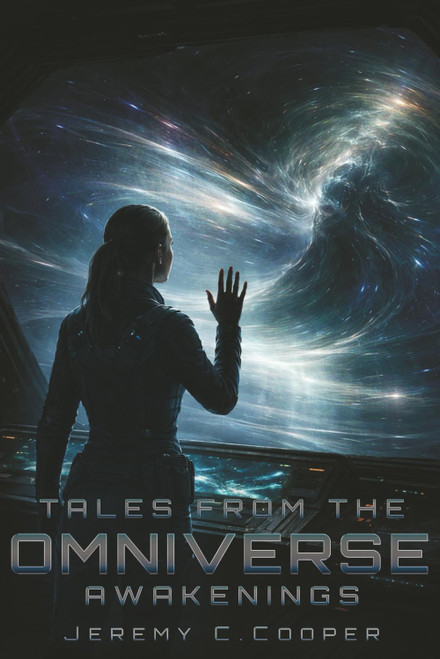 The Tales From The Omniverse: Awakenings