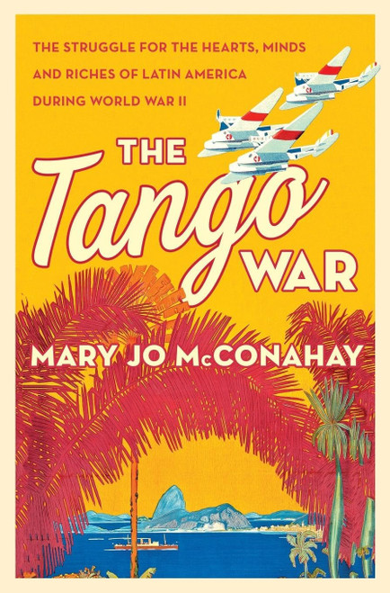 The Tango War: The Struggle for the Hearts