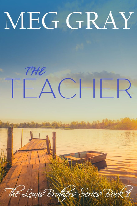 The Teacher (The Lewis Brothers Series)