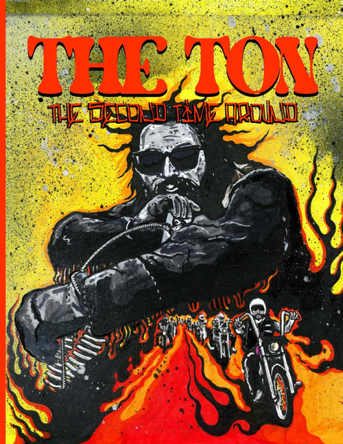 The Ton: Second Time Around: Year Two (The Ton Magazine)
