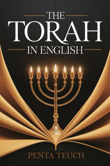 The Torah in English - Bible Large Print by Penta Teuch: Genesis
