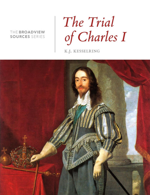 The Trial of Charles I: A History in Documents: