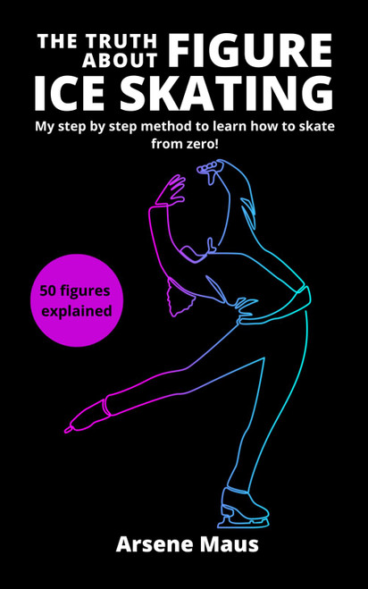 The Truth About Figure Ice Skating