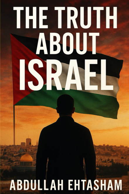 The Truth About Israel