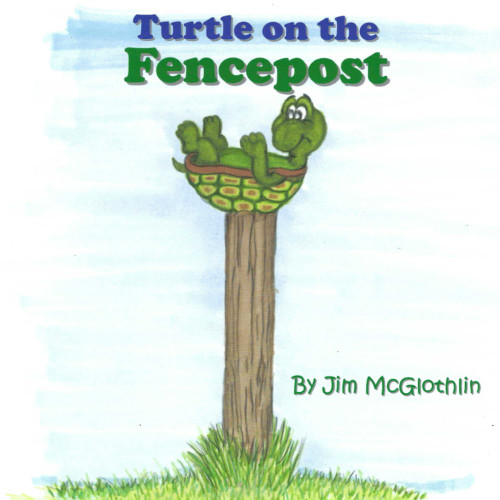 The Turtle on the Fencepost