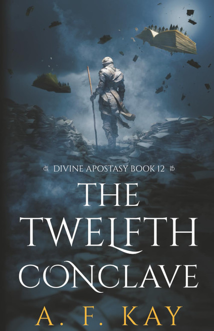The Twelfth Conclave: A Fantasy LitRPG Adventure