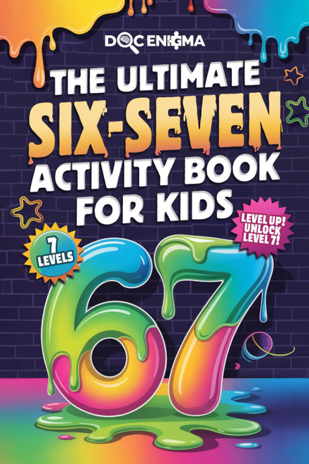 The Ultimate 67 Activity Book For Kids