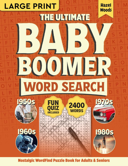 The Ultimate Baby Boomer Word Search Large Print: 1950s