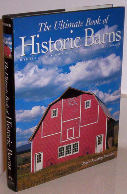 The Ultimate Book of Historic Barns