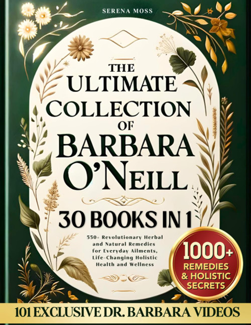 The Ultimate Collection of Barbara O'Neill