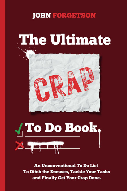The Ultimate Crap To Do Book: Humor Daily Planner