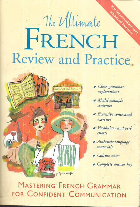 The Ultimate French Review and Practice