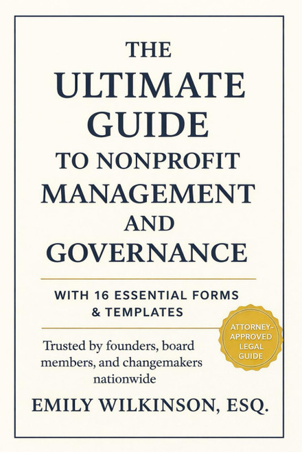 The Ultimate Guide to Nonprofit Management and Governance
