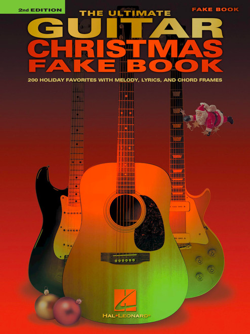 The Ultimate Guitar Christmas Fake Book Holiday Sheet Music for Guitar |