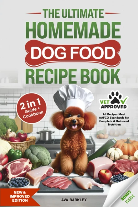 The Ultimate Homemade Dog Food Recipe Book