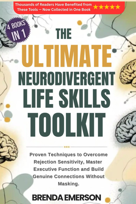 The Ultimate Neurodivergent Life Skills Toolkit: 4 Books in 1