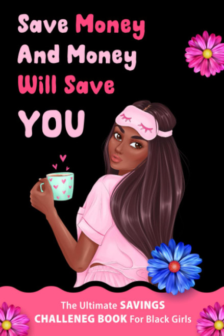 The Ultimate Savings Challenge Book For Black Girls