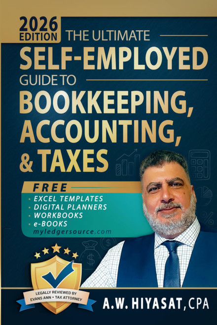 The Ultimate Self Employed Guide to Bookkeeping, Accounting, and Taxes