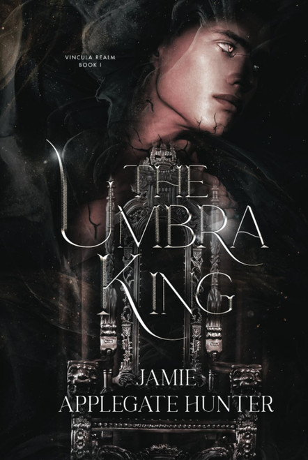 The Umbra King (Vincula Realm)