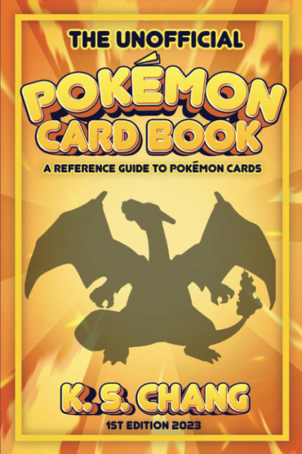 The Unofficial Pokemon Card Book: A Reference Guide to Pokemon Cards