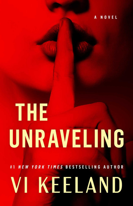 The Unraveling: A Novel