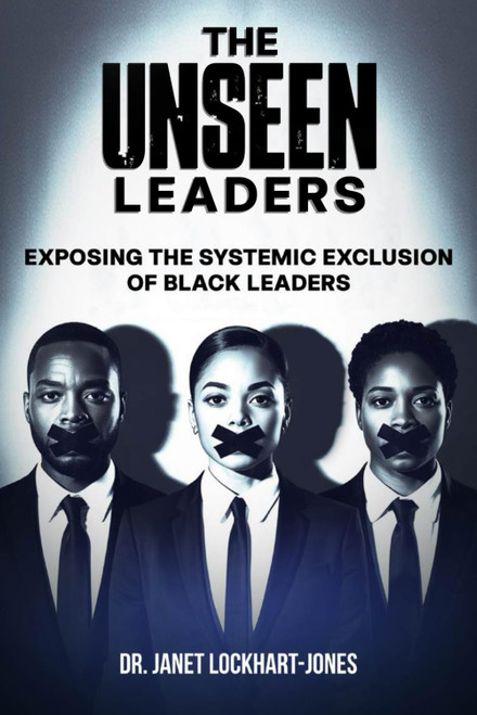 The Unseen Leaders: Exposing the Systemic Exclusion of Black Leaders