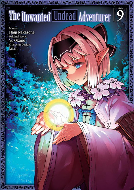 The Unwanted Undead Adventurer (Manga) Volume 9 (Volume 9)