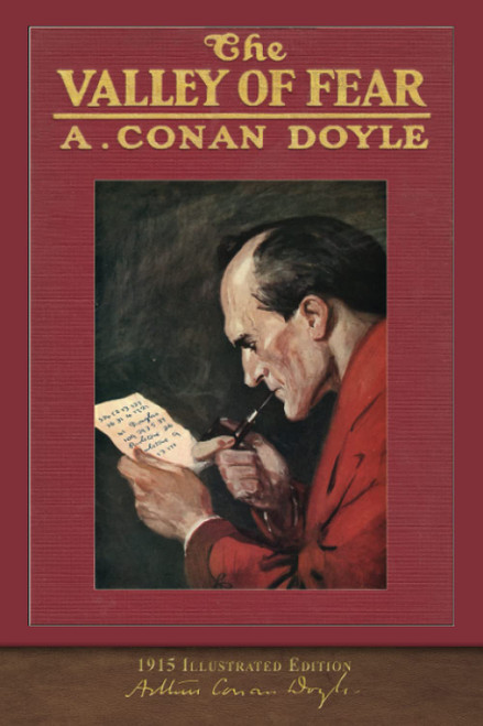 The Valley of Fear (1915 Illustrated Edition) 100th Anniversary Collection