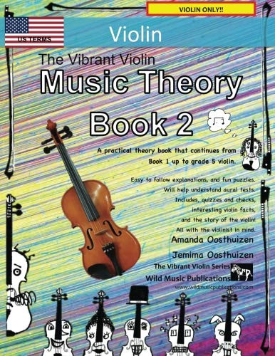 The Vibrant Violin Music Theory Book 2 - US Terms