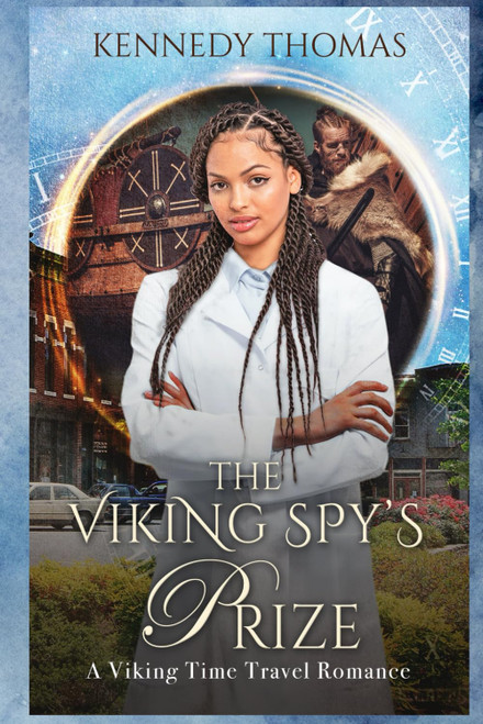 The Viking Spy's Prize: A Viking Time Travel Romance