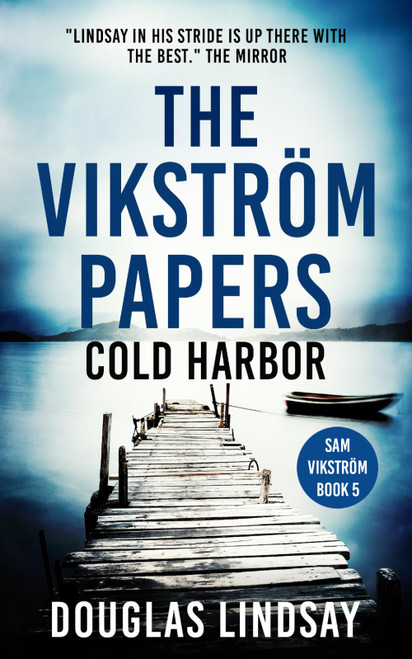 The Vikström Papers: Cold Harbor (Sam Vikström)